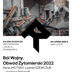Photo Exhibition “The pain of war. Zhytomyr Oblast 2022”