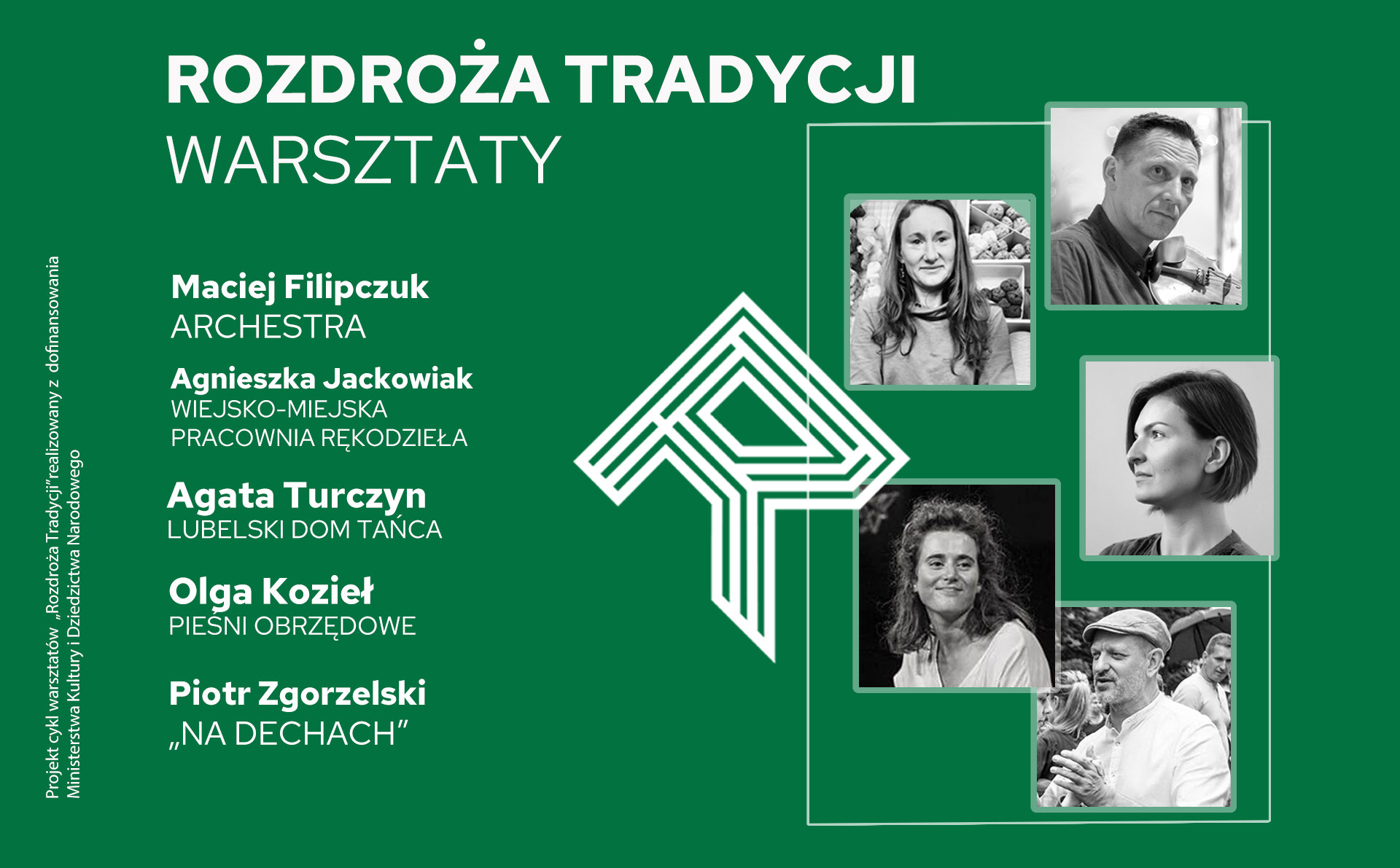 „Rozdroża Tradycji” / cykl warsztatów tematycznych